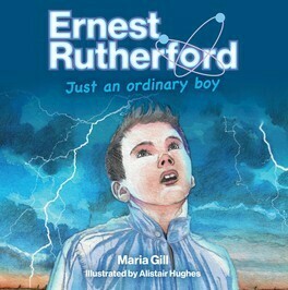 Ernest Rutherford - Just an ordinary boy cover