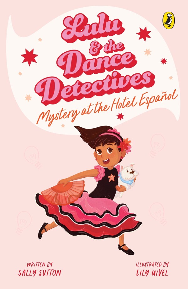 Lulu & the Dance Detectives: Mystery at the Hotel Español cover