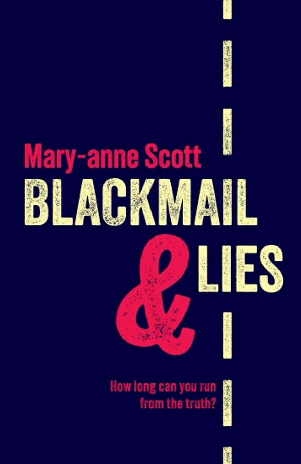 Blackmail & Lies cover