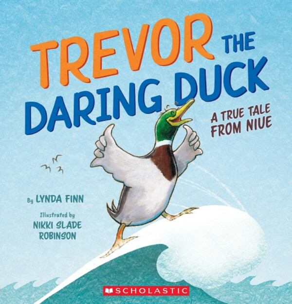 Trevor the Daring Duck, a true tale from Niue cover