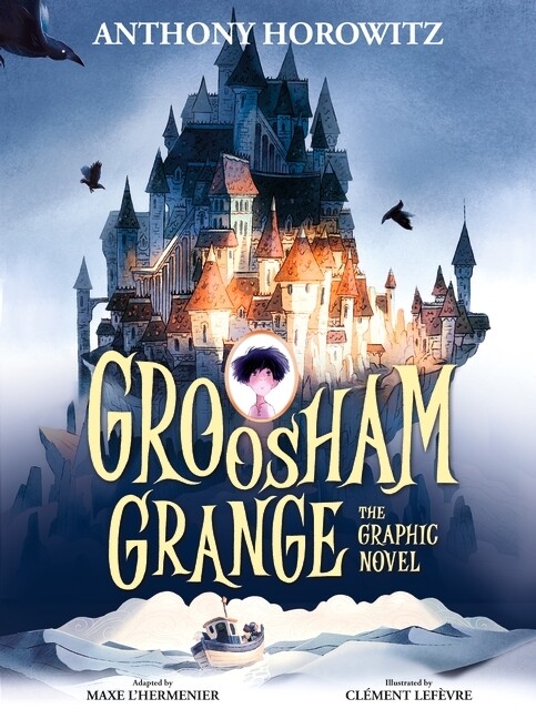 Groosham Grange: The Graphic Novel cover