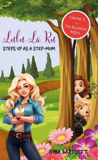 Lulu La Ru Steps Up as a Step-Mum cover